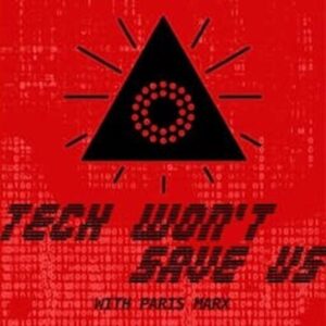 Tech Won’t Save Us logo